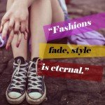 Famous Fashion Quotes to Live by