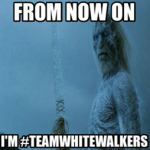 Game of Thrones Season 5 is over! Let us now side with #TeamWhiteWalkers