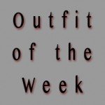 Outfit of the week