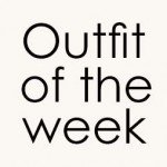 Outfit of the week