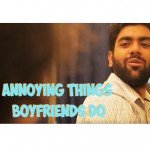 ‘Annoying things boyfriends do’ by FilterCopy is just what you need to watch NOW